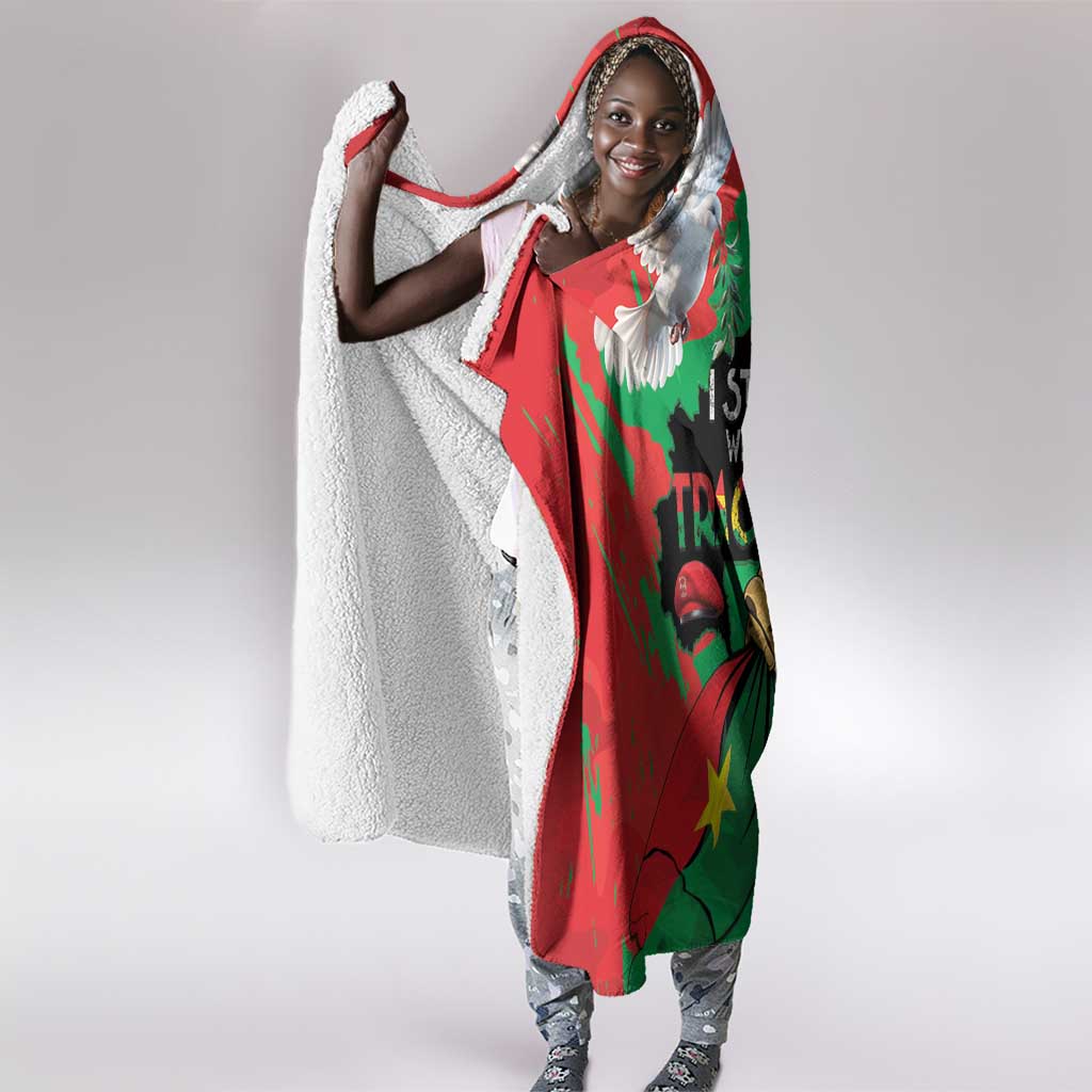 Burkina Faso I Stand With Traore Hooded Blanket
