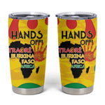 Hands Off Traore Burkina Faso Africa Tumbler Cup Military Pattern