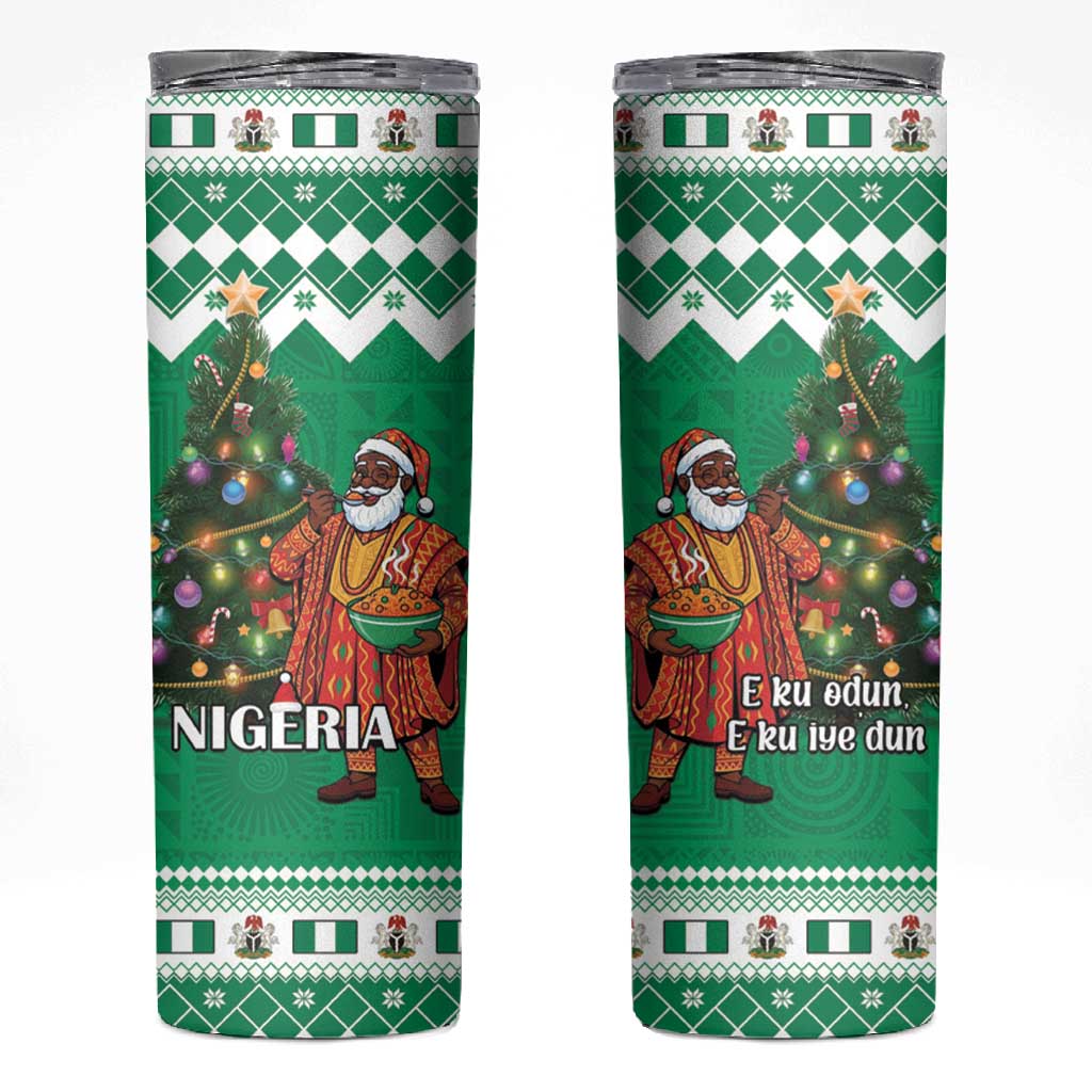 Afro Christmas in Nigeria Skinny Tumbler Eku Odun Eku IyeDun - African Pride