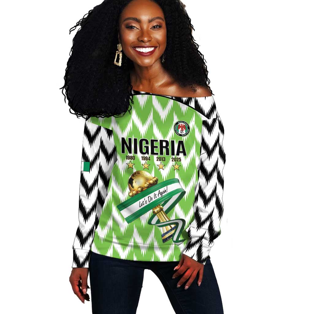 Custom Nigeria Football Off Shoulder Sweater Super Eagles - Let’s Do It Again