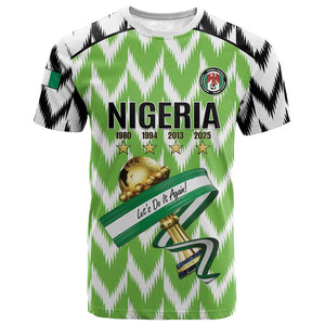 Custom Nigeria Football T shirt Super Eagles - Let’s Do It Again