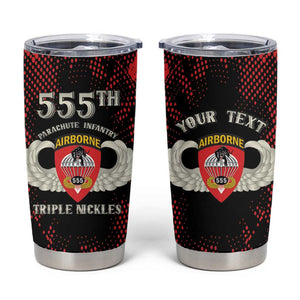 Personalized 555th Parachute Infantry Tumbler Cup Triple Nickles Airborne Veteran Tribute