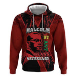 Malcolm X By Any Means Necessary Hoodie Retro Style