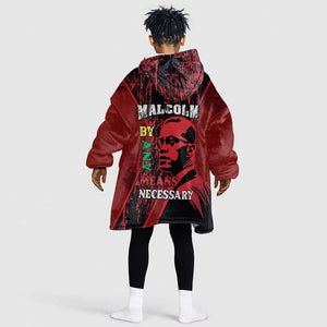 Malcolm X By Any Means Necessary Kid Wearable Blanket Hoodie Retro Style
