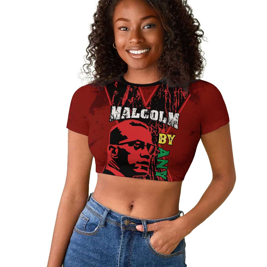 Malcolm X By Any Means Necessary Raglan Cropped T shirt Retro Style