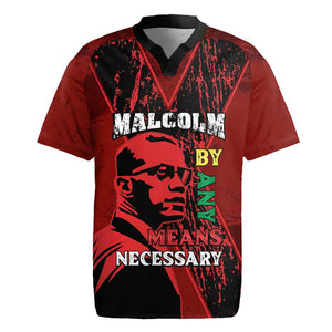 Malcolm X By Any Means Necessary Rugby Jersey Retro Style