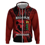 Malcolm X By Any Means Necessary Zip Hoodie Retro Style