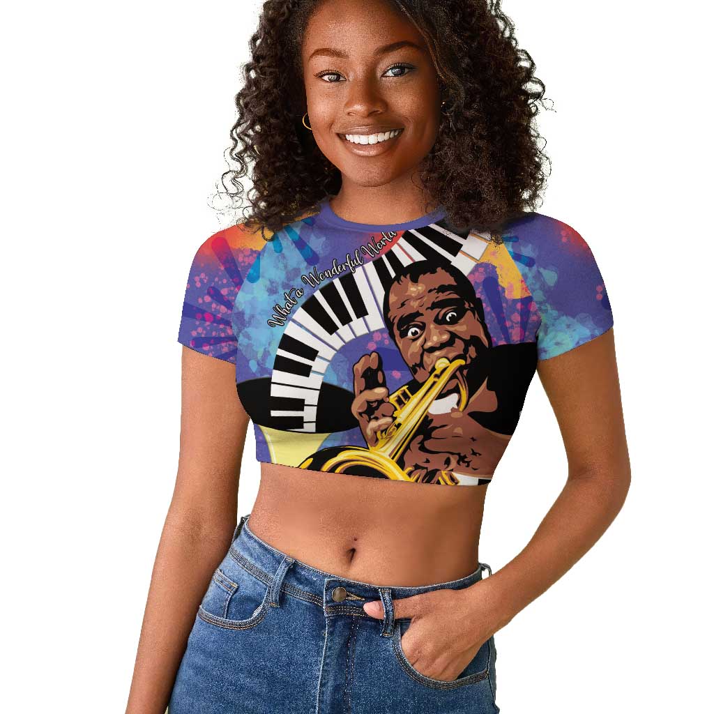 Satchmofest What a Wonderful World Raglan Cropped T shirt King Of Jazz SummerFest - African Pride