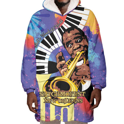 Satchmofest What a Wonderful World Wearable Blanket Hoodie King Of Jazz SummerFest - African Pride