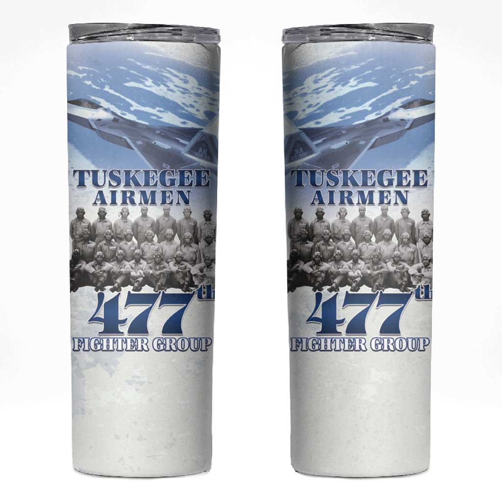 Tuskegee Airmen WWII Heroes Skinny Tumbler 477th Fighter Group - African Pride