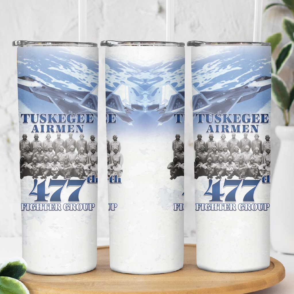 Tuskegee Airmen WWII Heroes Skinny Tumbler 477th Fighter Group - African Pride