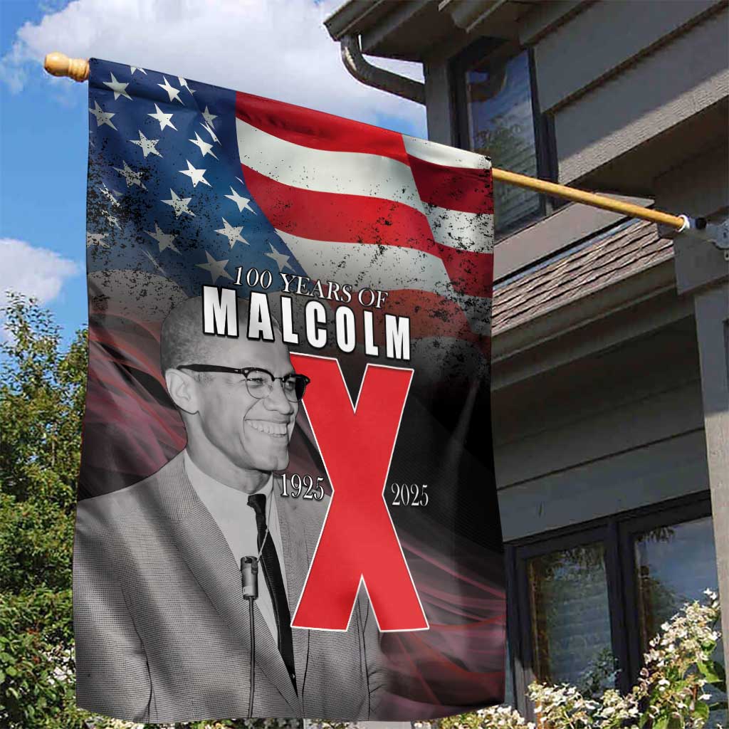 100 Years of Malcolm X Garden Flag His Legacy for Black