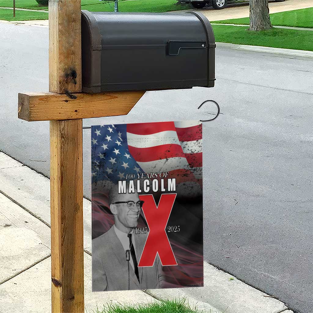 100 Years of Malcolm X Garden Flag His Legacy for Black