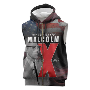 100 Years of Malcolm X Sleeveless Zip Hoodie His Legacy for Black - African Pride