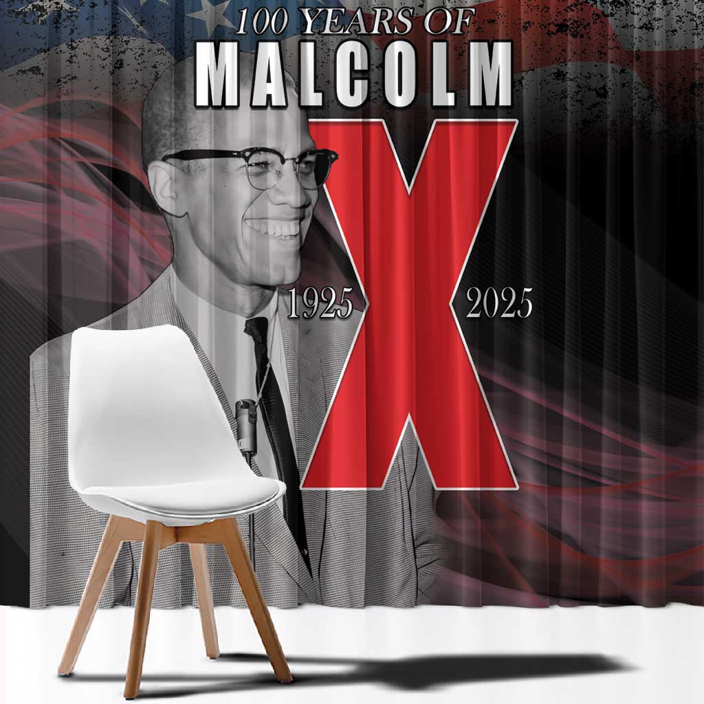 100 Years of Malcolm X Window Curtain His Legacy for Black