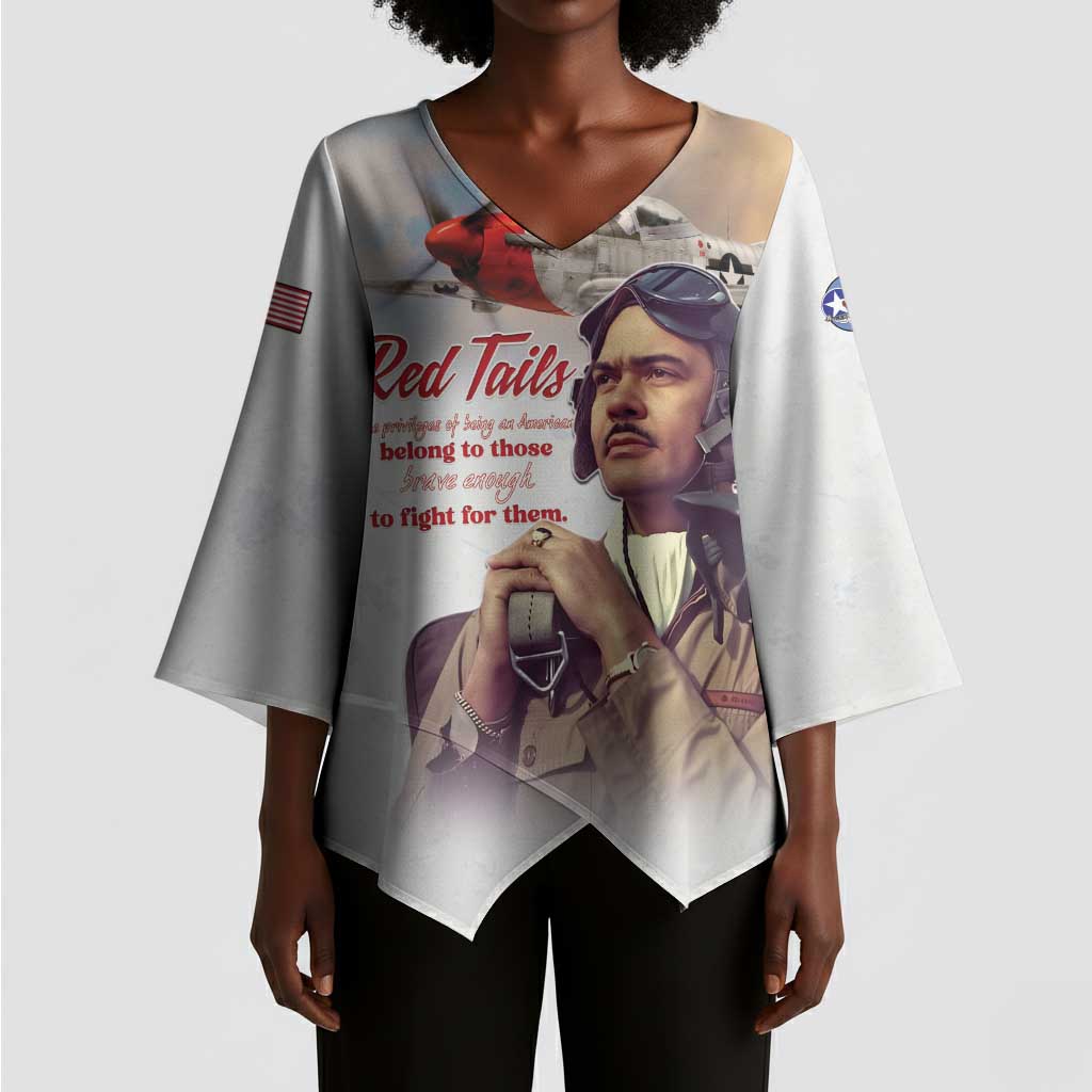 Tuskegee Airmen Red Tails Kimono Sleeve Blouse Brave Enough to Fight