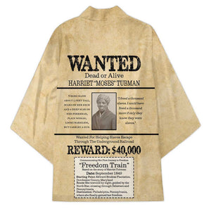 WANTED for Freedom Kimono Harriet Moses Tubman