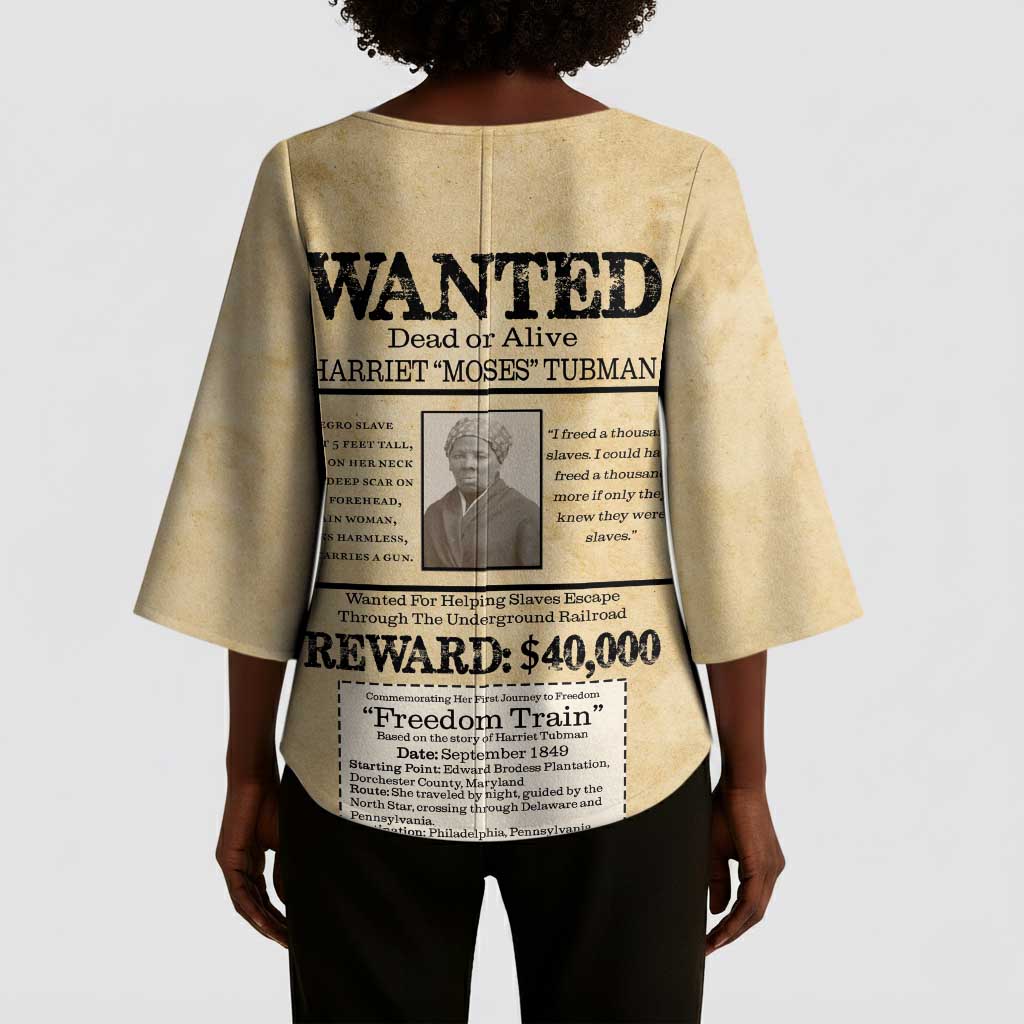 WANTED for Freedom Kimono Sleeve Blouse Harriet Moses Tubman