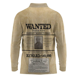 Harriet Tubman Freedom Long Sleeve Polo Shirt Vintage Wanted Poster Style - African Pride