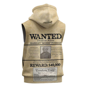 Harriet Tubman Freedom Sleeveless Zip Hoodie Vintage Wanted Poster Style - African Pride