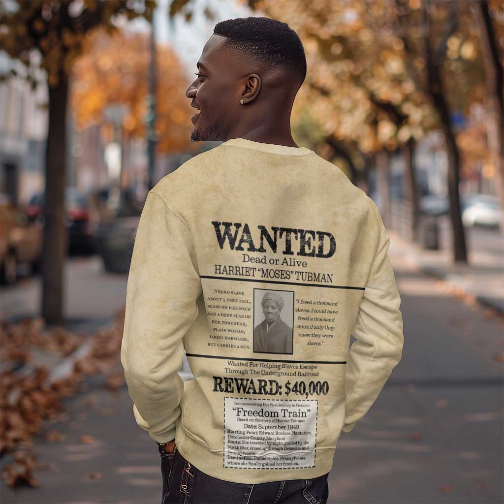 Harriet Tubman Freedom Sweatshirt Vintage Wanted Poster Style - African Pride