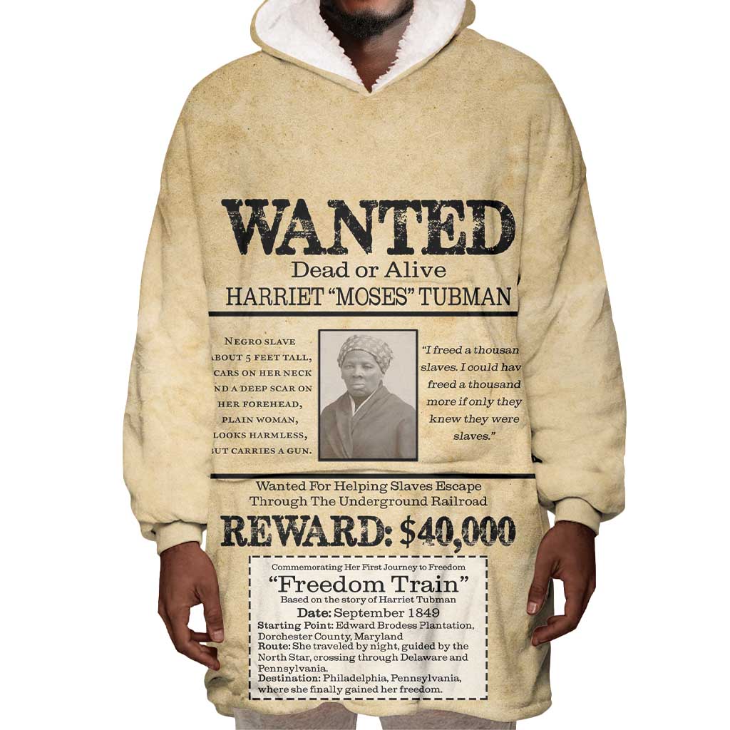 Harriet Tubman Freedom Wearable Blanket Hoodie Vintage Wanted Poster Style - African Pride