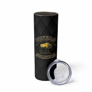 Buffalo Soldiers Skinny Tumbler We Can We Will Ready and Forward