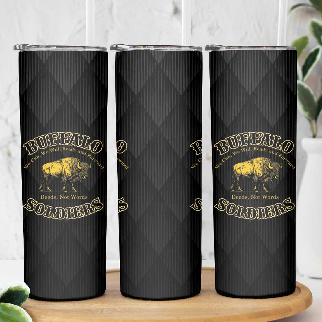 Buffalo Soldiers Skinny Tumbler We Can We Will Ready and Forward
