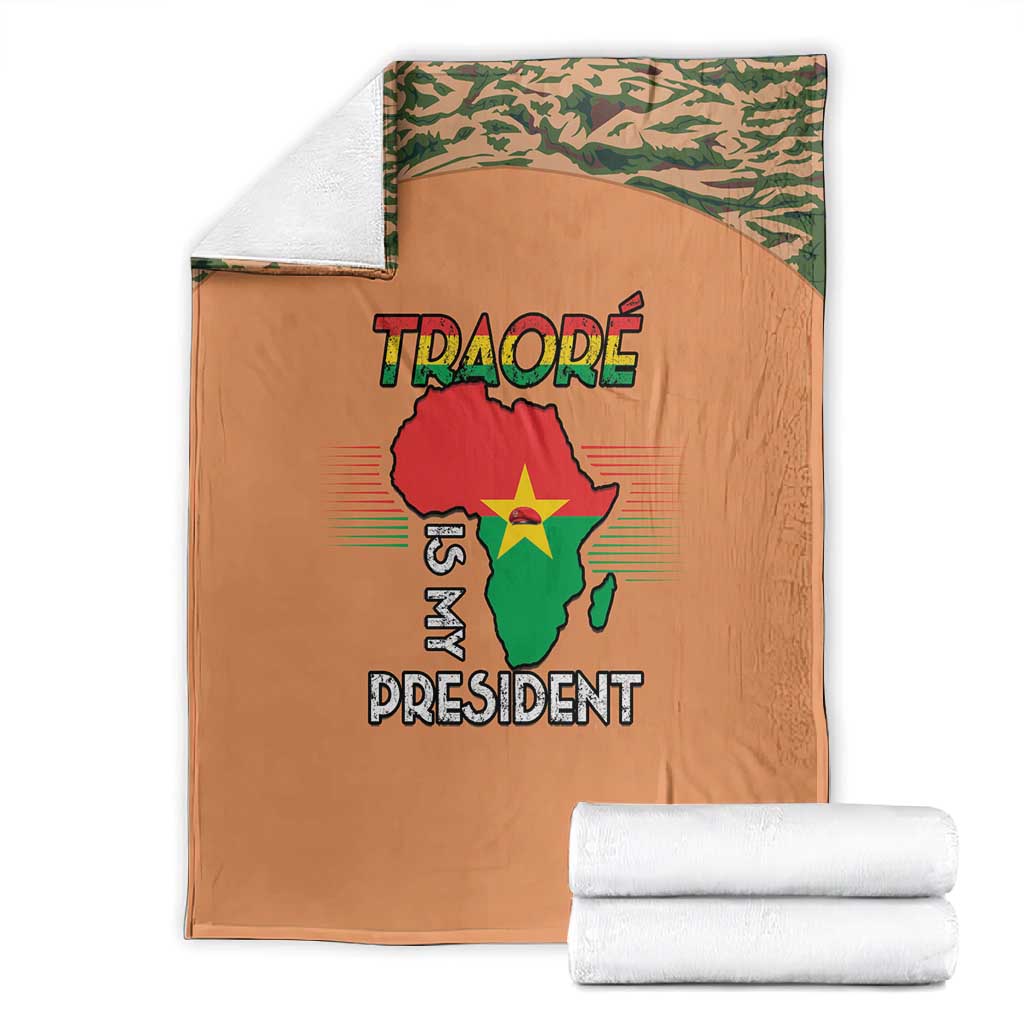 Traore Is My President Blanket Africa For Africans
