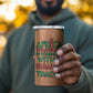 Traore Is My President 4 in 1 Can Cooler Tumbler Africa For Africans