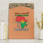 Traore Is My President Canvas Wall Art Africa For Africans