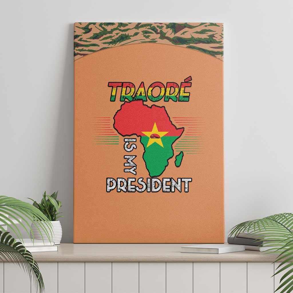 Traore Is My President Canvas Wall Art Africa For Africans