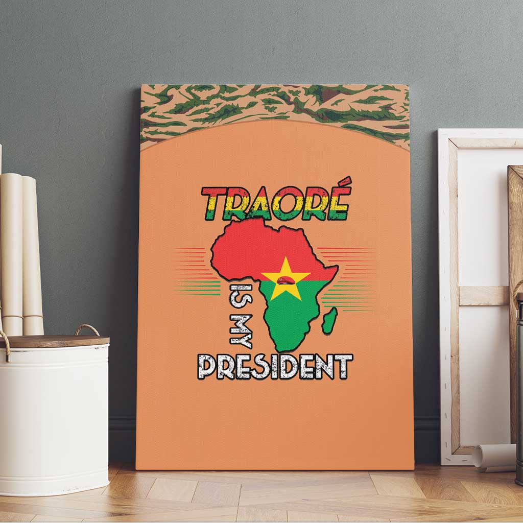 Traore Is My President Canvas Wall Art Africa For Africans