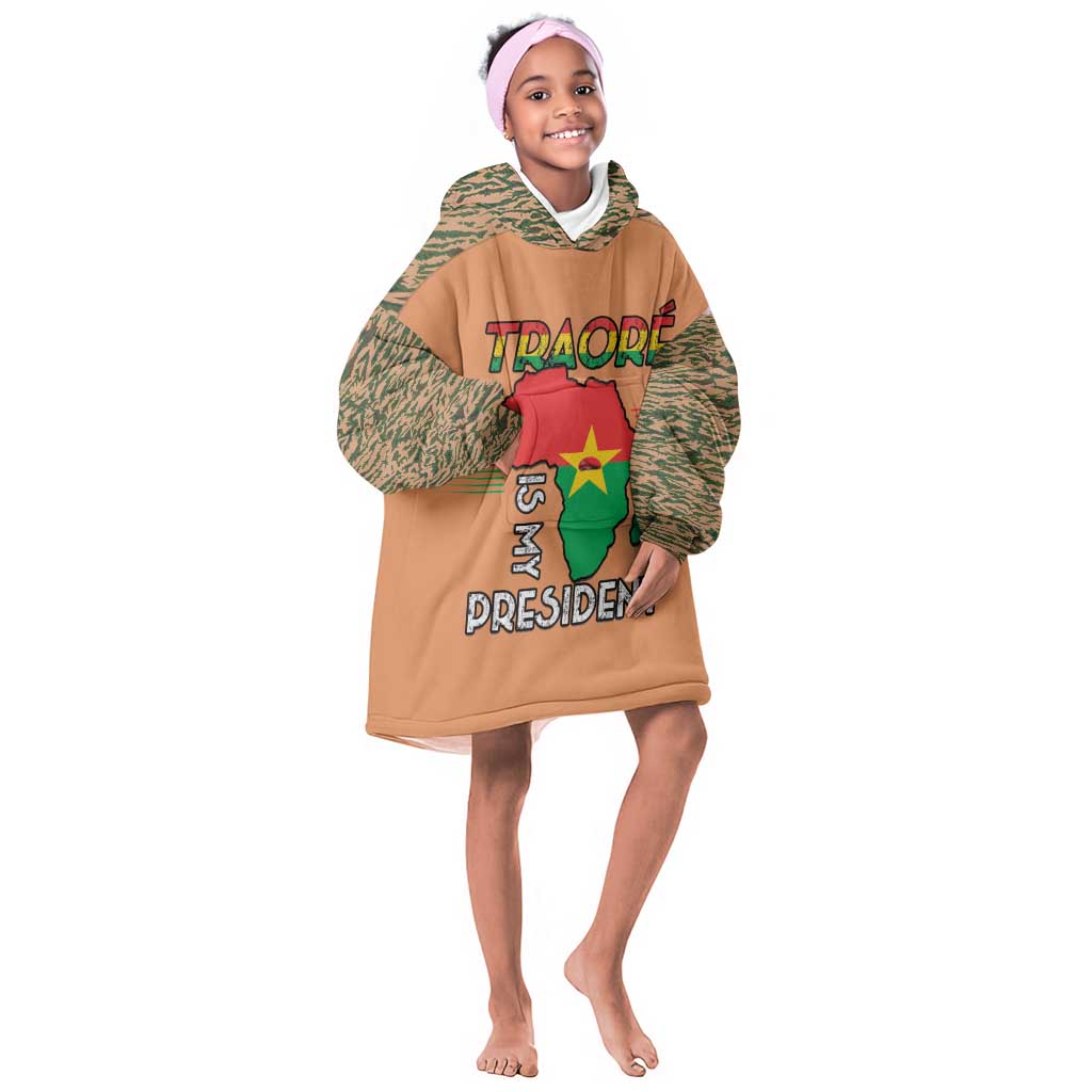 Traore Is My President Kid Wearable Blanket Hoodie Africa For Africans