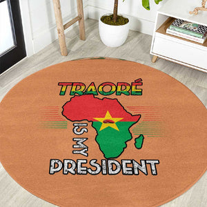 Traore Is My President Round Carpet Africa For Africans