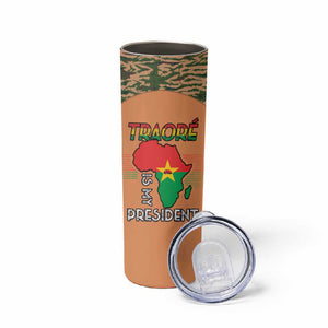 Traore Is My President Skinny Tumbler Africa For Africans