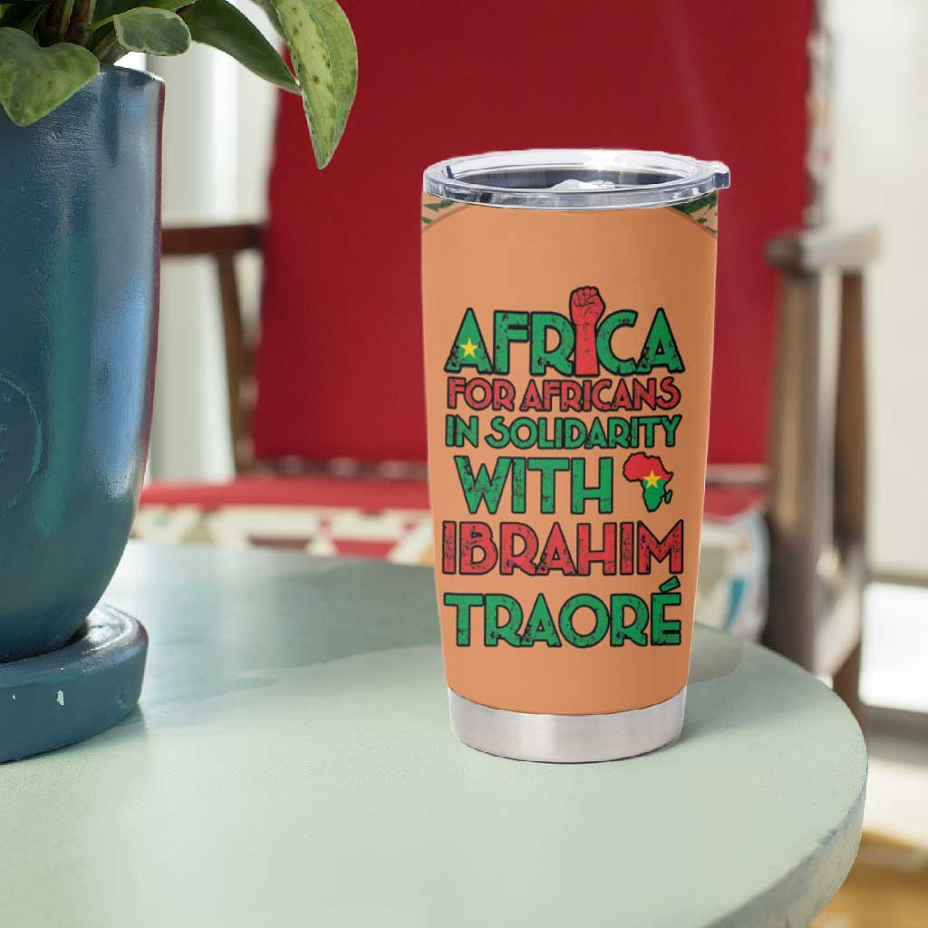 Traore Is My President Tumbler Cup Africa For Africans