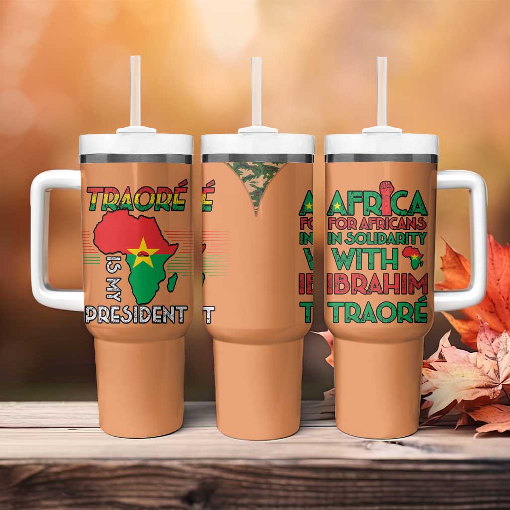 Traore Is My President Tumbler With Handle Africa For Africans