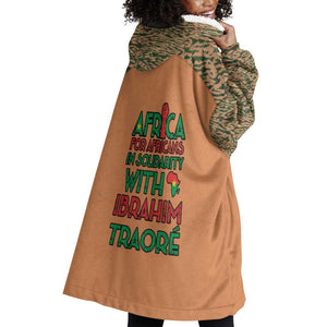Traore Is My President Wearable Blanket Hoodie Africa For Africans