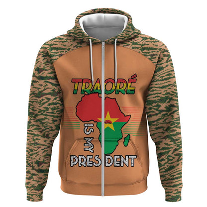 Traore Is My President Zip Hoodie Africa For Africans