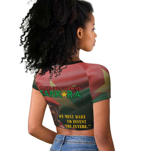 Capitaine Thomas Sankara Raglan Cropped T shirt We Must Dare To Invent The Future