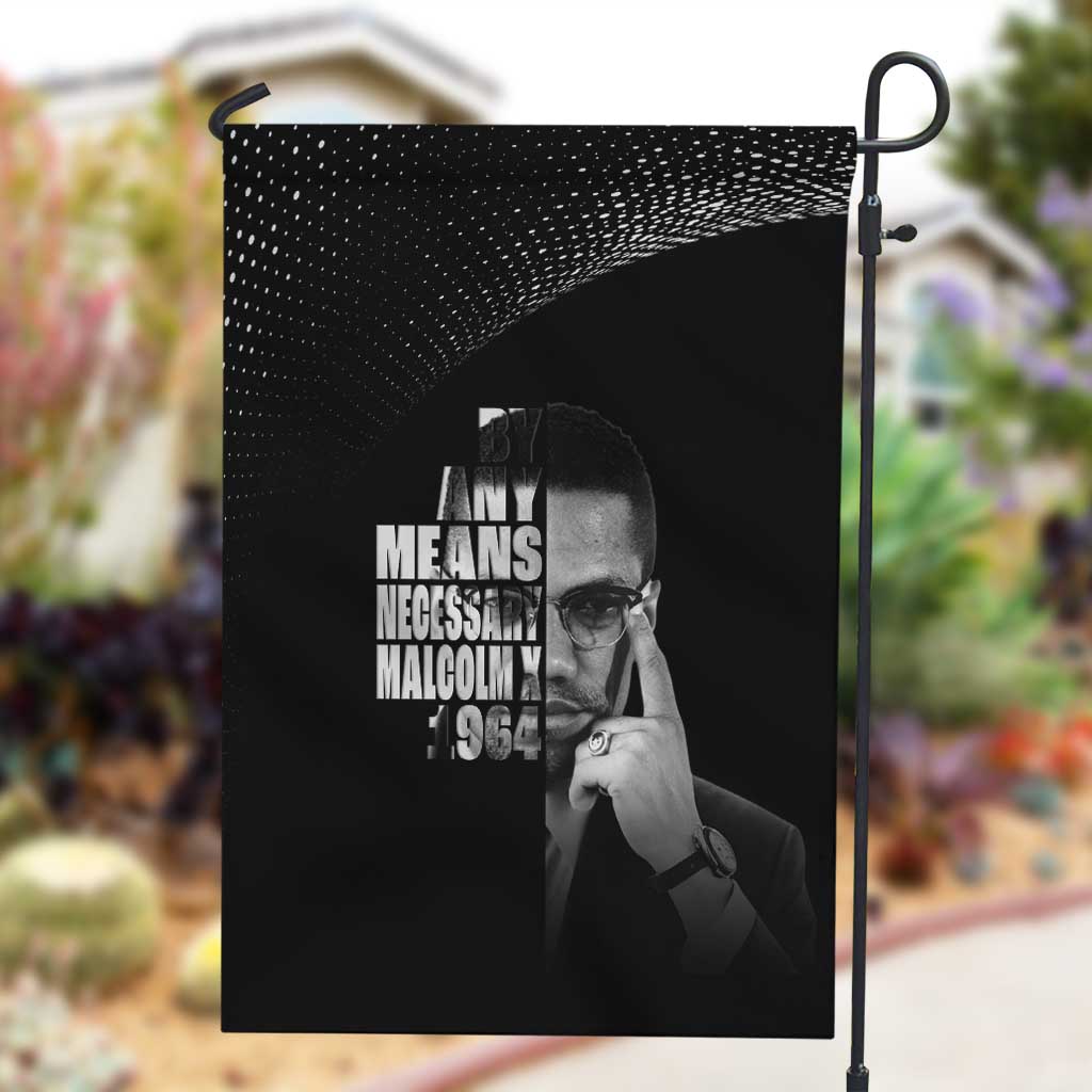 African America Heroes Malcolm X Garden Flag By Any Means Necessary - African Pride