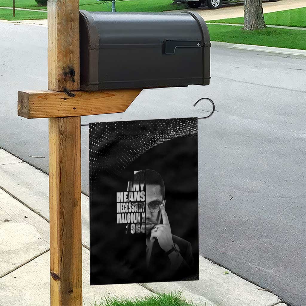 African America Heroes Malcolm X Garden Flag By Any Means Necessary - African Pride