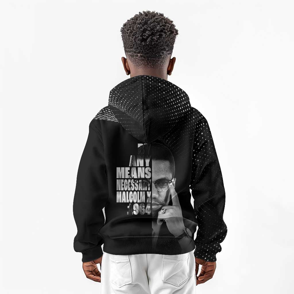 African America Heroes Malcolm X Kid Hoodie By Any Means Necessary - African Pride