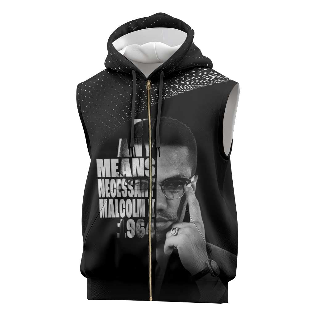 African America Heroes Malcolm X Sleeveless Zip Hoodie By Any Means Necessary - African Pride