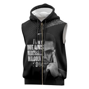 African America Heroes Malcolm X Sleeveless Zip Hoodie By Any Means Necessary - African Pride