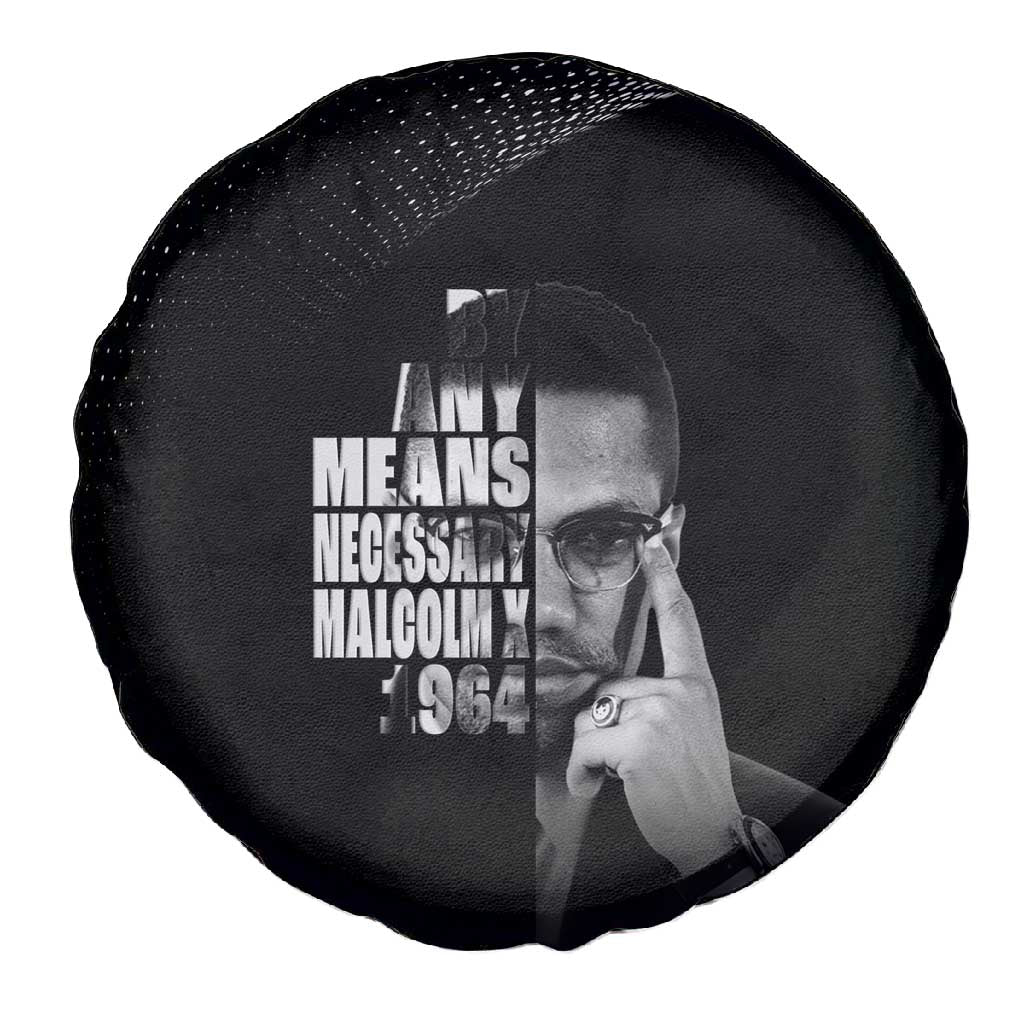 African America Heroes Malcolm X Spare Tire Cover By Any Means Necessary - African Pride