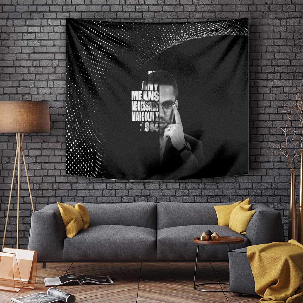 African America Heroes Malcolm X Tapestry By Any Means Necessary - African Pride