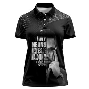 African America Heroes Malcolm X Women Polo Shirt By Any Means Necessary - African Pride
