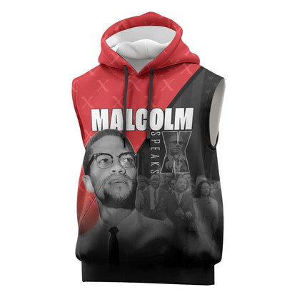 Malcolm X Speaks Sleeveless Hoodie Legacy of the Civil Rights Leaders - African Pride